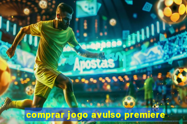 comprar jogo avulso premiere